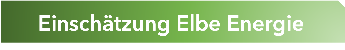 Einschätzung Elbe Energie Einschätzung Elbe Energie